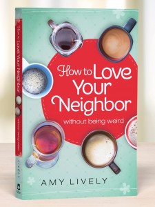How to Love Your Neighbor_#6_copy